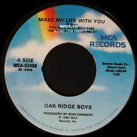 Oak Ridge Boys - Make My Life With You / Break My Mind side A
