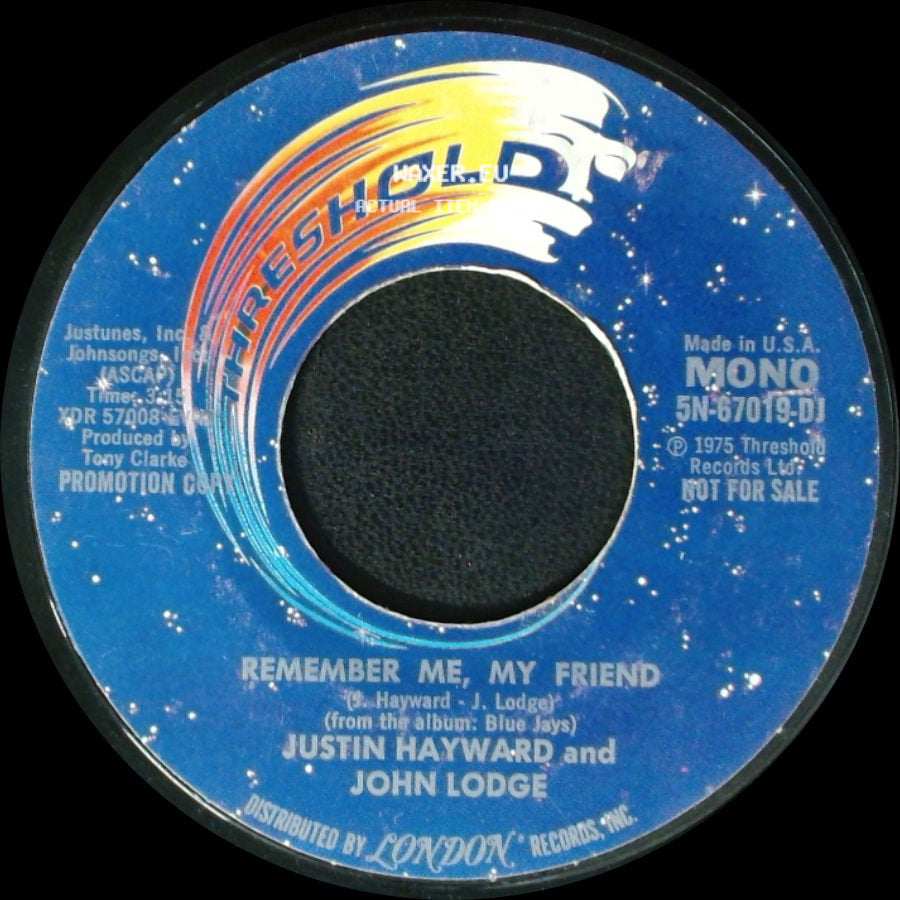 Justin Hayward And John Lodge - I Dreamed Last Night / Remember Me, My Friend side B