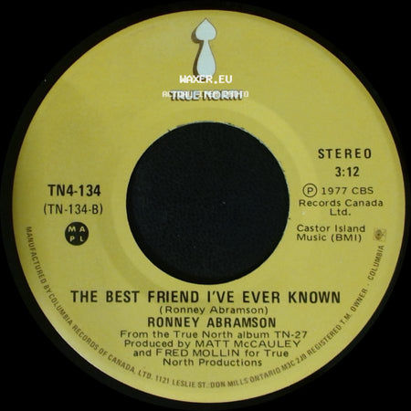Ronney Abramson - Your Love Gets Me Around / The Best Friend I've Ever Known side B