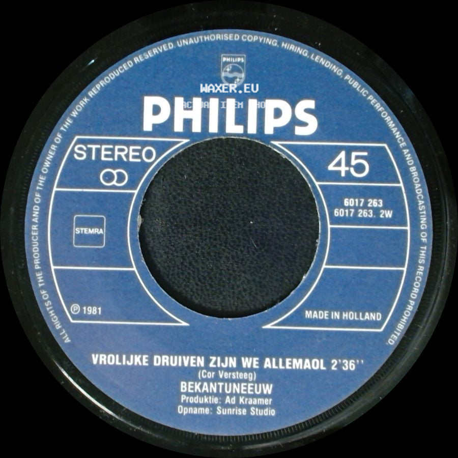 Bekantuneeuw - Vrolijke Druiven Zijn We Allemaol / Ik Ken Munne Mens Nie Veinde side A
