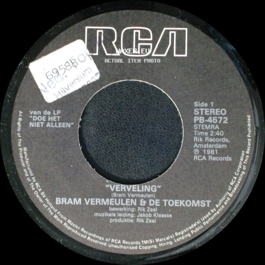 Bram Vermeulen & De Toekomst - Verveling / Maak Jezelf Wat Wijs side A