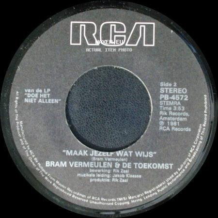 Bram Vermeulen & De Toekomst - Verveling / Maak Jezelf Wat Wijs side B