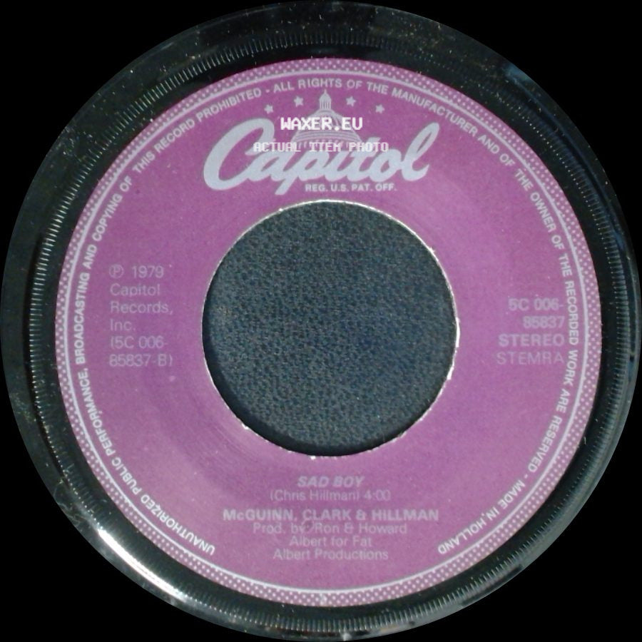 Mcguinn, Clark & Hillman - Sad Boy / Don't You Write Her Off side A