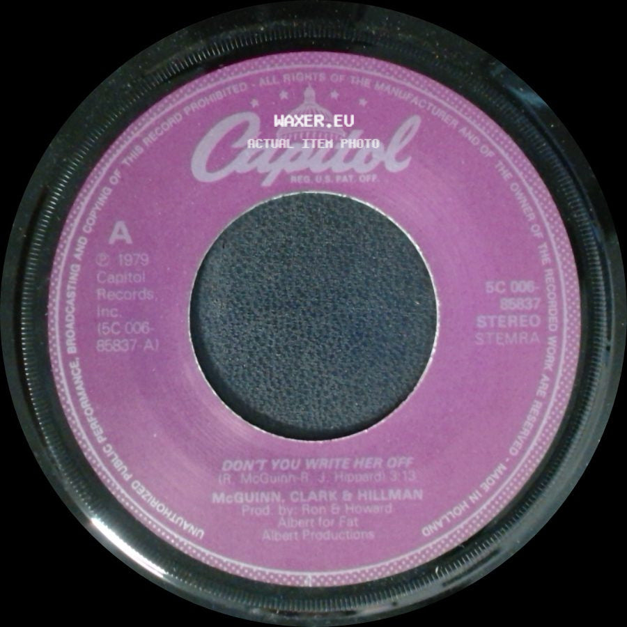 Mcguinn, Clark & Hillman - Sad Boy / Don't You Write Her Off side B