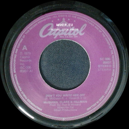 Mcguinn, Clark & Hillman - Sad Boy / Don't You Write Her Off side B
