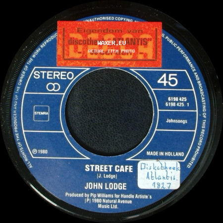 John Lodge - Street Cafe / Threw It All Away side A