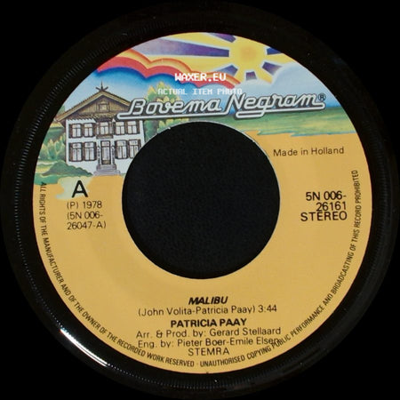 Patricia Paay / Patricia Paay & Yvonne Keeley - Malibu / The Best Friend I Know side A