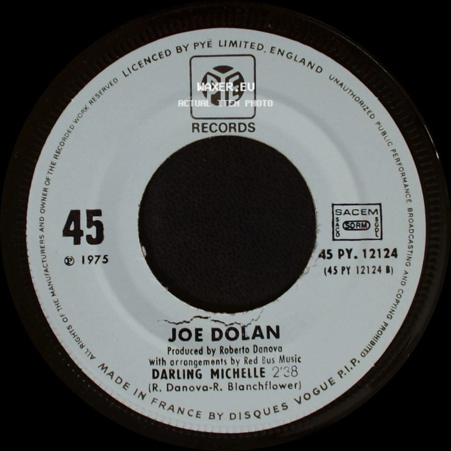 Joe Dolan - Darling Michelle / Lady In Blue side A