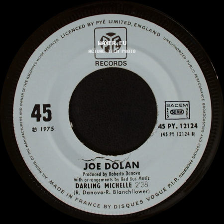 Joe Dolan - Darling Michelle / Lady In Blue side A