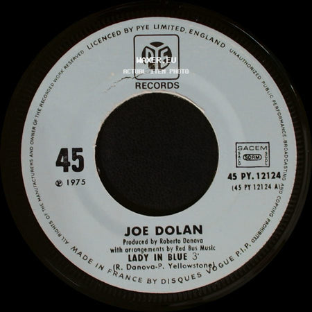 Joe Dolan - Darling Michelle / Lady In Blue side B