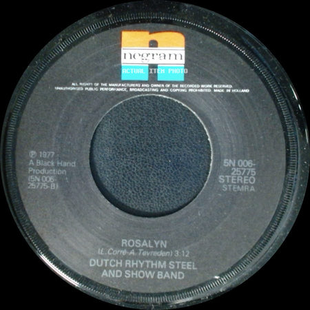 Dutch Rhythm Steel And Show Band - Rosalyn / Lovely Alouette side A