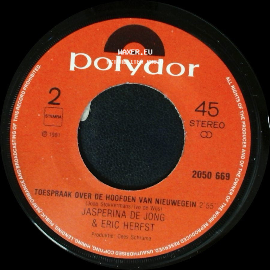 Jasperina De Jong & Eric Herfst / Jasperina De Jong - Toespraak Over De Hoofden Van Nieuwegein / De Hit side A