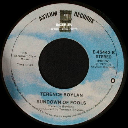 Terence Boylan - Where Are You Hiding? / Sundown Of Fools side B