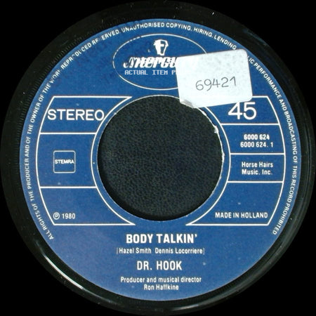 Dr. Hook - Body Talkin' / 99 And Me side A