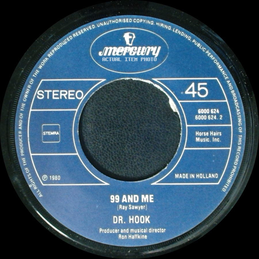 Dr. Hook - Body Talkin' / 99 And Me side B