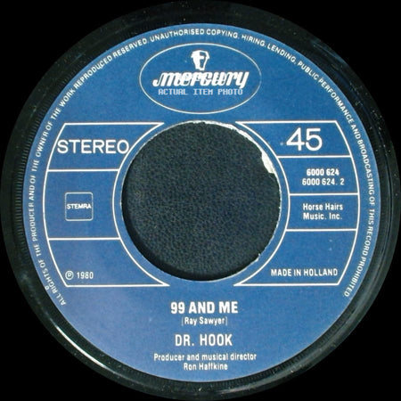 Dr. Hook - Body Talkin' / 99 And Me side B