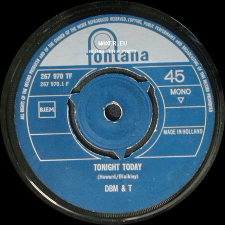 Dbm & T - Tonight Today / Bad News side A