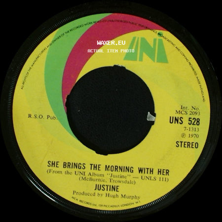 Justine - She Brings The Morning With Her / Back To Boulder side A