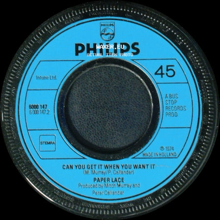 Paper Lace - Can You Get It When You Want It / The Night Chicago Died side A