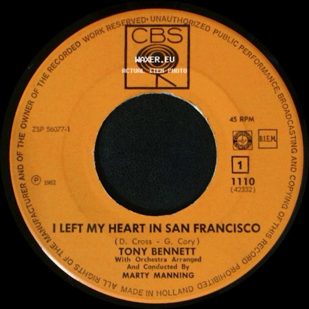 Tony Bennett - I Left My Heart In San Francisco / Once Upon A Time side A