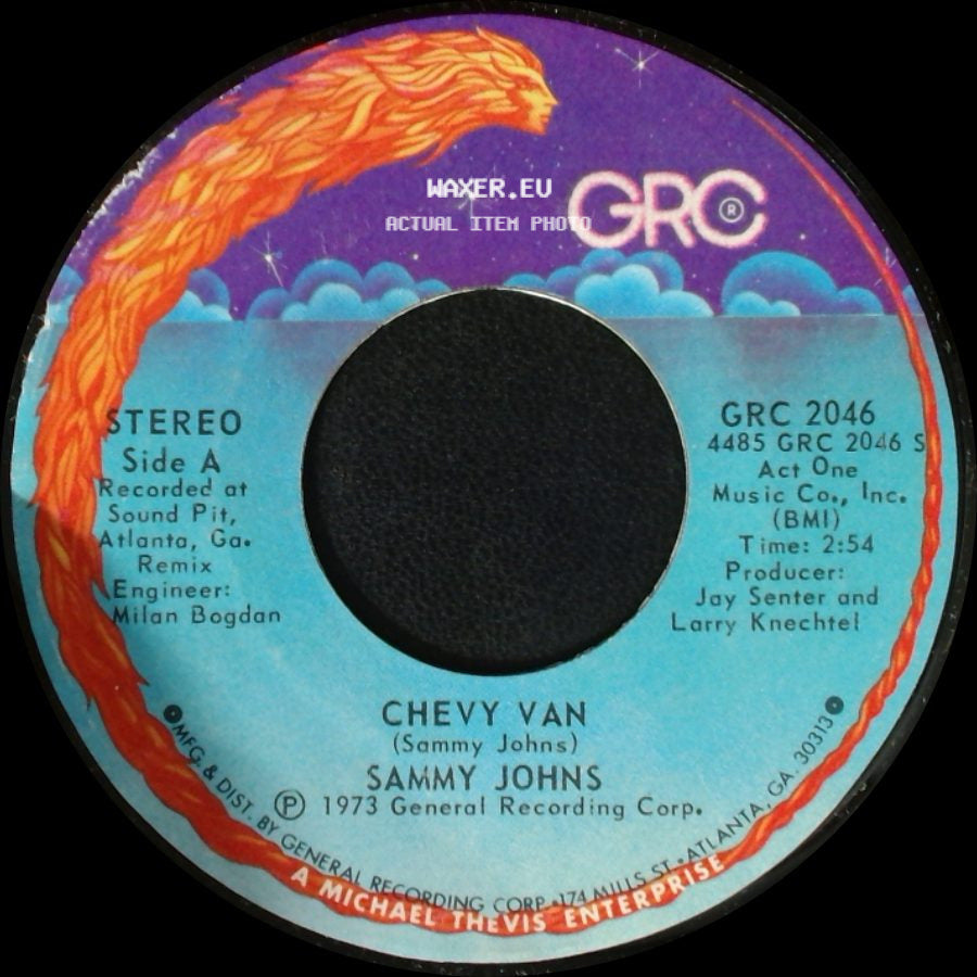 Sammy Johns - Chevy Van / Hang My Head And Moan side A