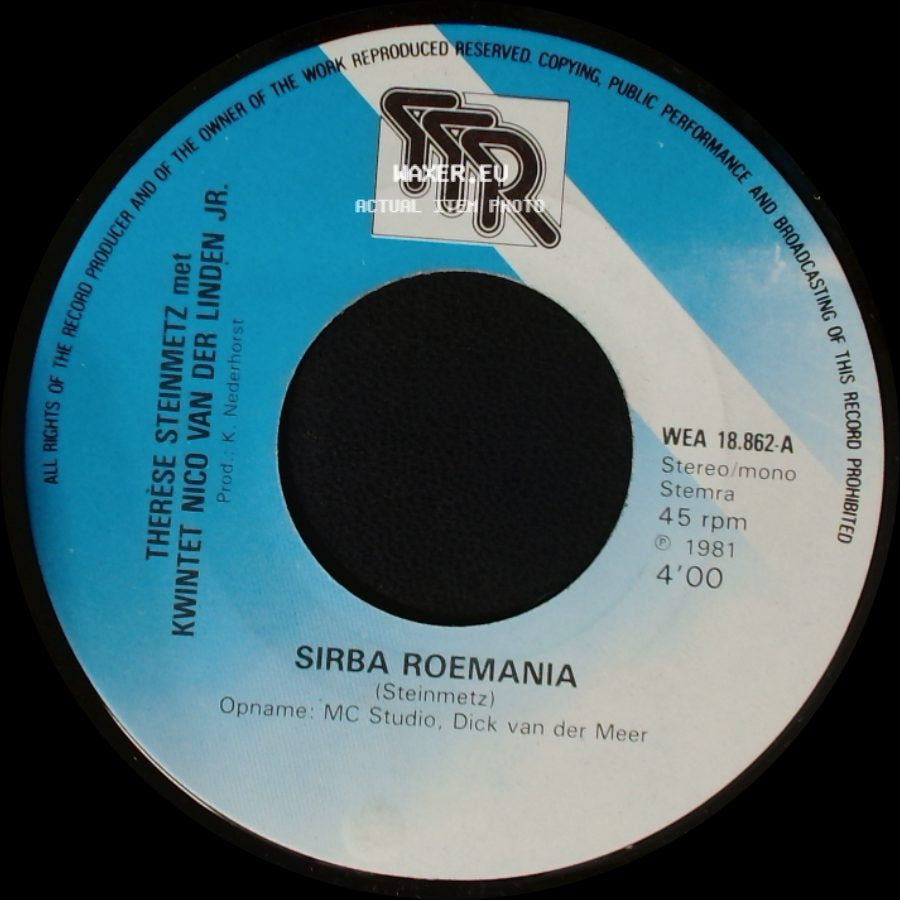 Therése Steinmetz Met Kwintet Nico Van Der Linden Jr. - Sirba Roemania / Kom Terug (Oude Balkan Ballade) side A
