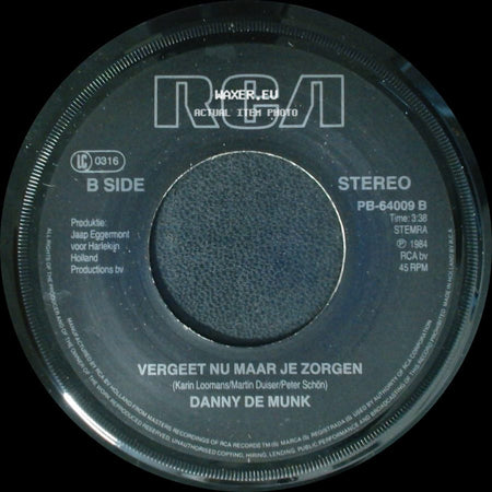Danny De Munk - Mijn Stad / Vergeet Nu Maar Je Zorgen side B
