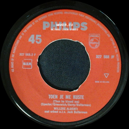 Willeke Alberti - Toen Je Me Kuste (Then He Kissed Me) / Spiegelbeeld side A