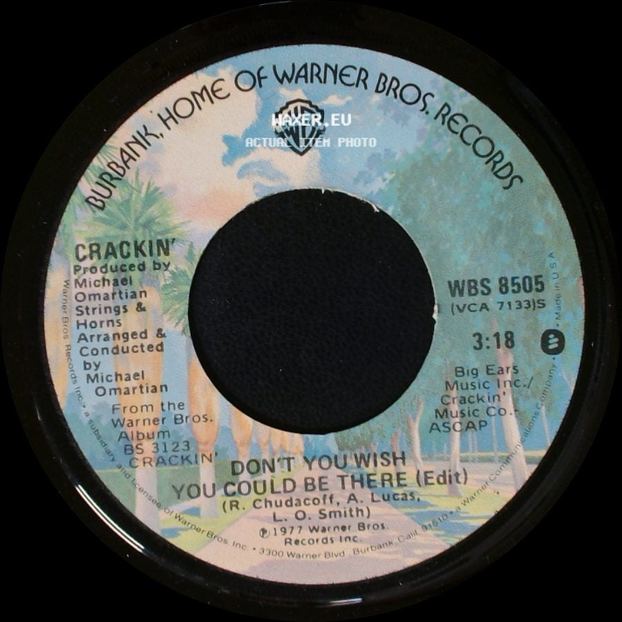 Crackin' - Do You Need More Time / Don't You Wish You Could Be There (Edit) side B