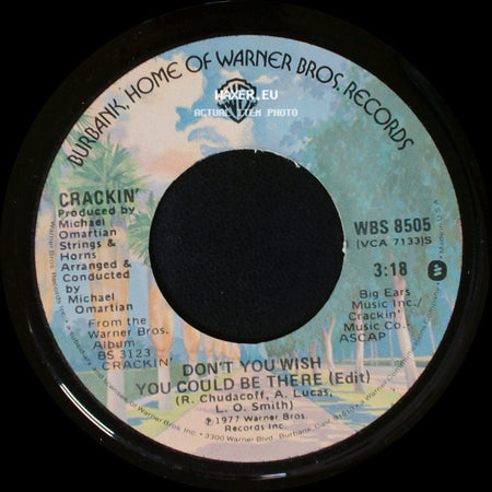 Crackin' - Do You Need More Time / Don't You Wish You Could Be There (Edit) side B