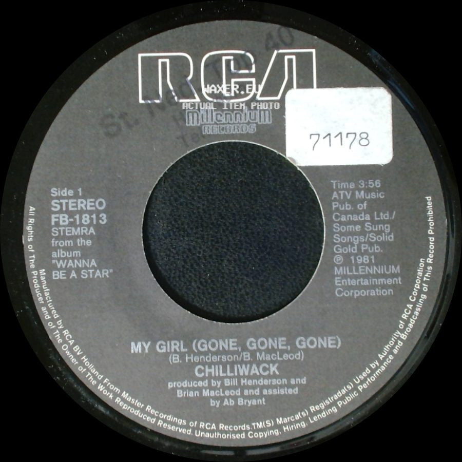 Chilliwack - My Girl (Gone, Gone, Gone) / Sign Here side A