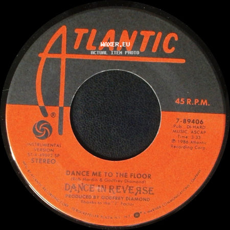 Dance In Reverse - Dance Me To The Floor / Dance Me To The Floor side B