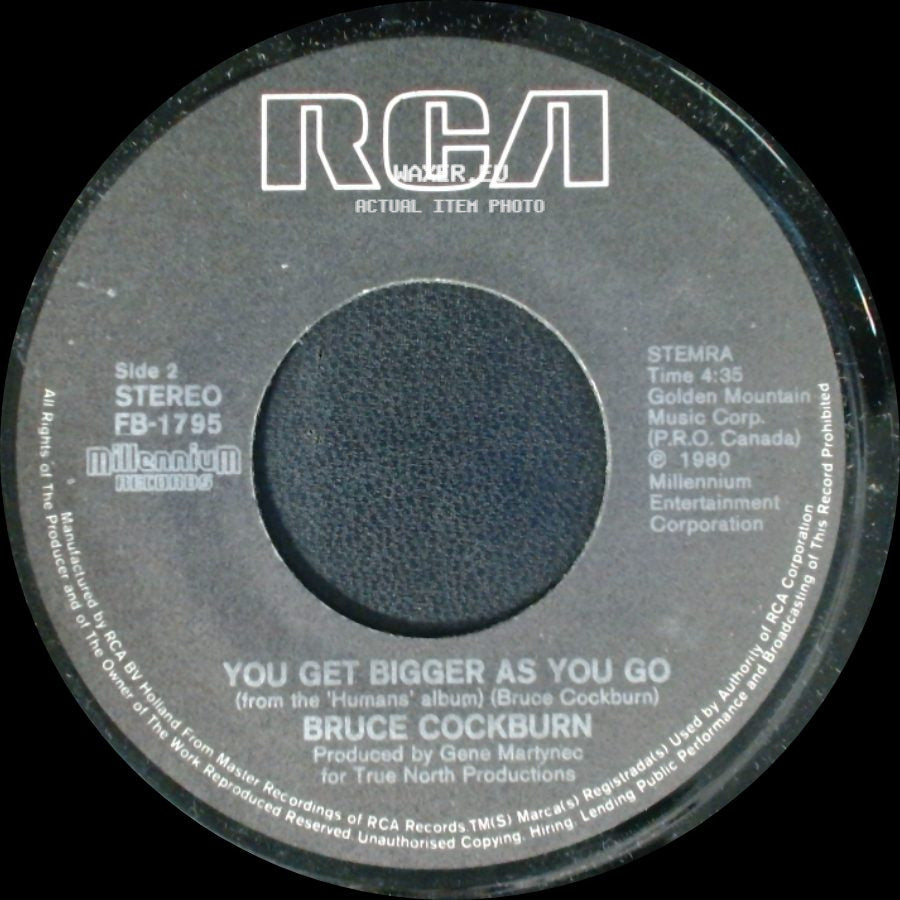 Bruce Cockburn - Rumours Of Glory / You Get Bigger As You Go side B