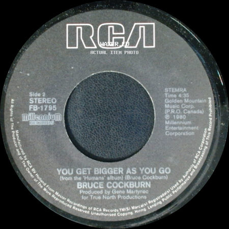 Bruce Cockburn - Rumours Of Glory / You Get Bigger As You Go side B