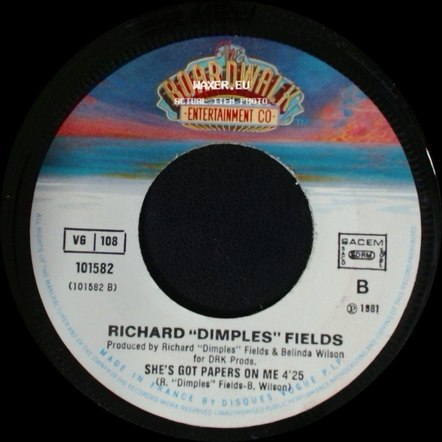 Richard "Dimples" Fields - I've Got To Learn To Say No! / She's Got Papers On Me side B
