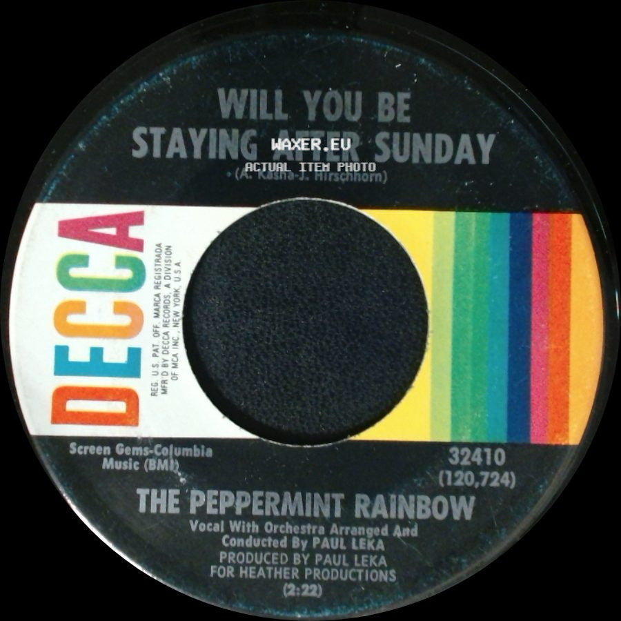 The Peppermint Rainbow - And I'll Be There / Will You Be Staying After Sunday side B