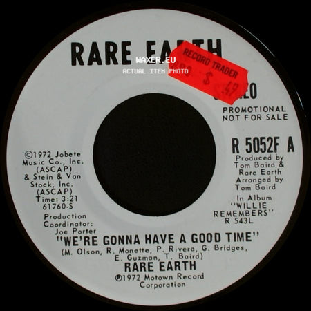 Rare Earth - We're Gonna Have A Good Time / "We're Gonna Have A Good Time" side A