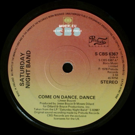 Saturday Night Band - Come On Dance, Dance / Touch Me On My Hot Spot side A