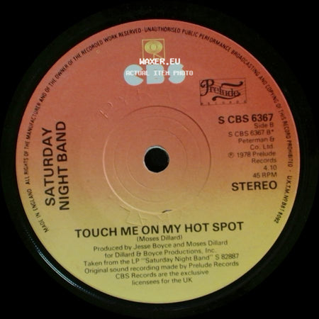 Saturday Night Band - Come On Dance, Dance / Touch Me On My Hot Spot side B
