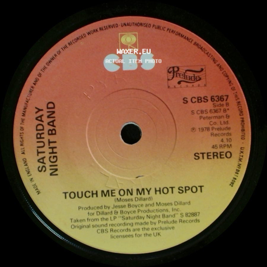 Saturday Night Band - Come On Dance, Dance / Touch Me On My Hot Spot side B