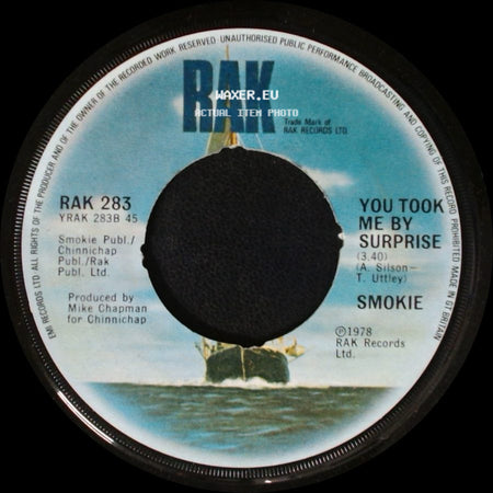 Smokie - You Took Me By Surprise / Mexican Girl side A