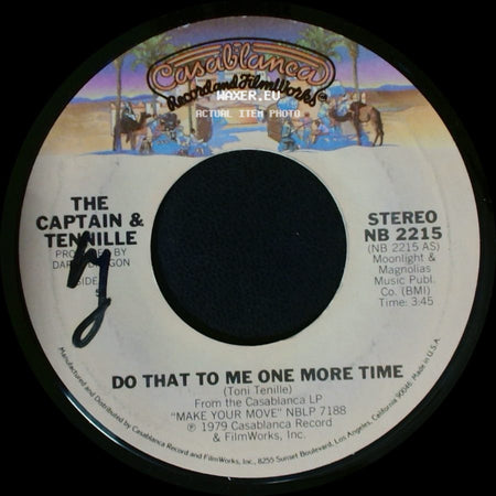 The Captain & Tennille - Do That To Me One More Time / Deep In The Dark side A