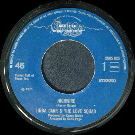 Linda Carr & The Love Squad - Highwire / Mama's Little Corner Of The World side A