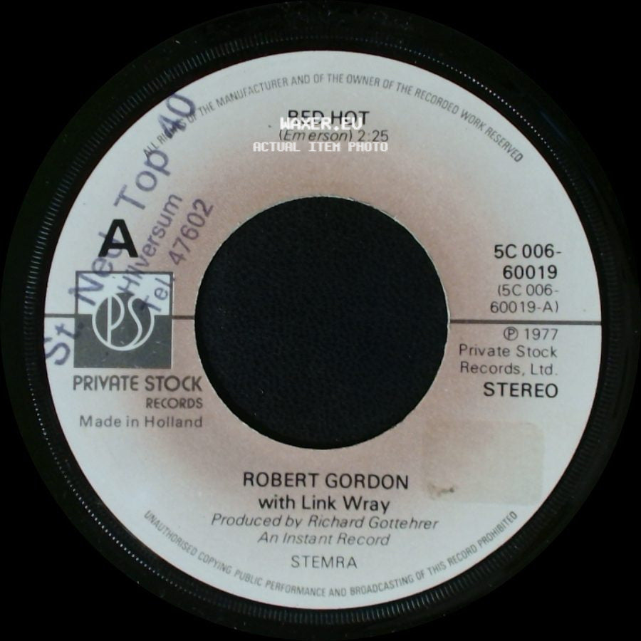Robert Gordon With Link Wray - Red Hot / Sweet Surrender side A