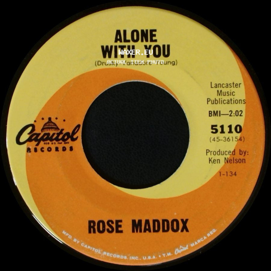 Rose Maddox - When The Sun Goes Down / Alone With You side B