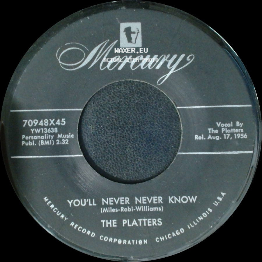 The Platters - It Isn't Right / You'll Never Never Know side B