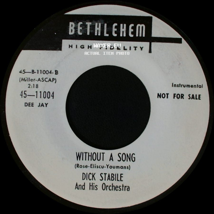 Dick Stabile And His Orchestra - Without A Song / Poor Butterfly side A