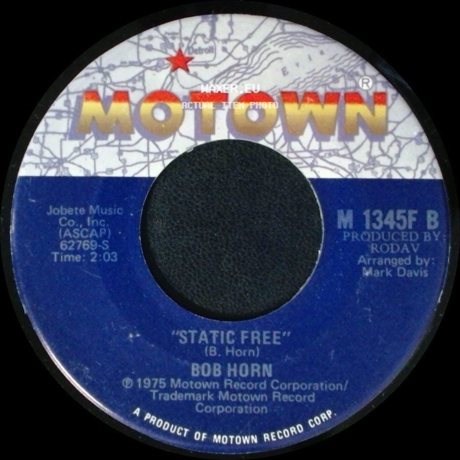 Bob Horn - Static Free / You've Gotta Try A Little Love side A