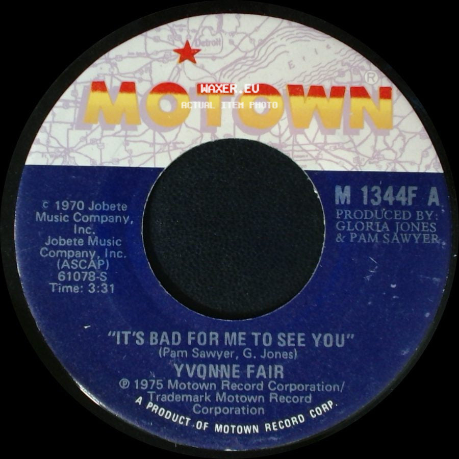 Yvonne Fair - It's Bad For Me To See You / You Can't Judge A Book By It's Cover side A