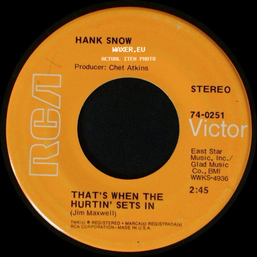 Hank Snow - I'm Movin' / That's When The Hurtin' Sets In side B